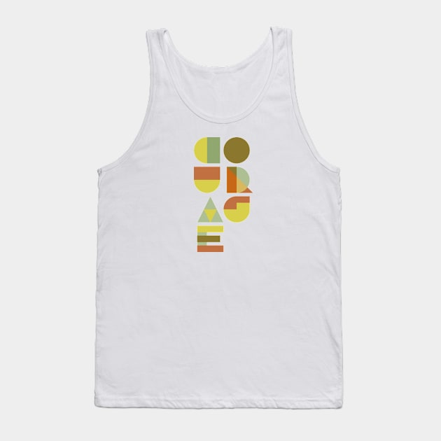 COURAGE Tank Top by hermesthebrand